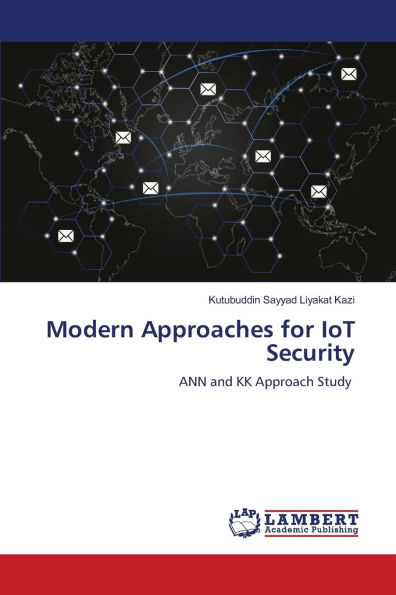 Modern Approaches for IoT Security