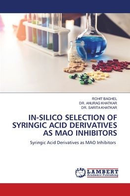 In-Silico Selection of Syringic Acid Derivatives as Mao Inhibitors