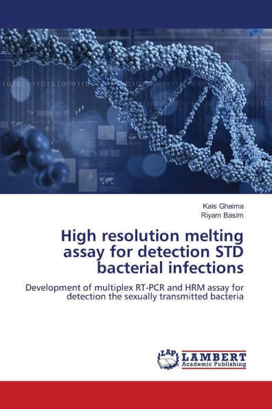 High resolution melting assay for detection STD bacterial infections