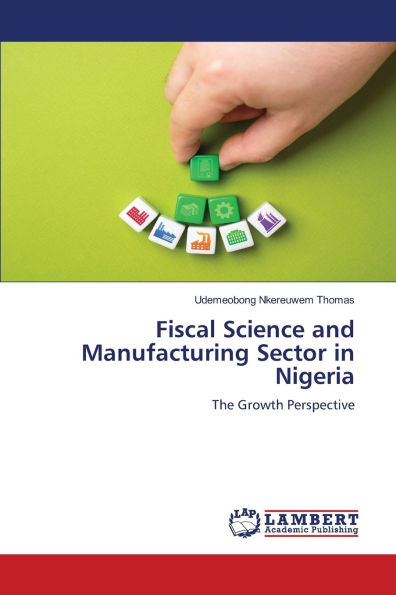 Fiscal Science and Manufacturing Sector in Nigeria