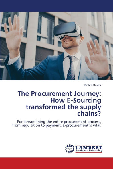 The Procurement Journey: How E-Sourcing transformed the supply chains?