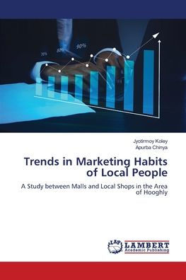 Trends in Marketing Habits of Local People