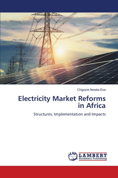 Electricity Market Reforms in Africa