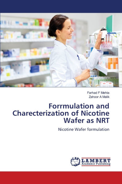 Forrmulation and Charecterization of Nicotine Wafer as NRT