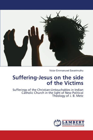 Suffering-Jesus on the side of the Victims