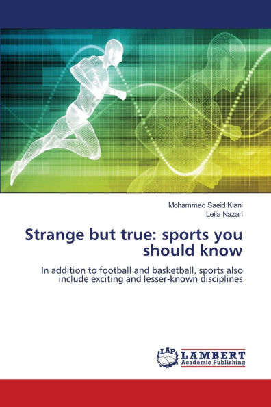 Strange but true: sports you should know
