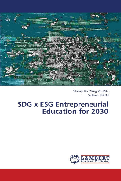 SDG x ESG Entrepreneurial Education for 2030