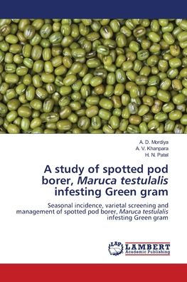 A study of spotted pod borer, Maruca testulalis infesting Green gram