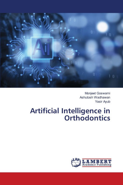 Artificial Intelligence in Orthodontics