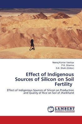 Effect of Indigenous Sources of Silicon on Soil Fertility