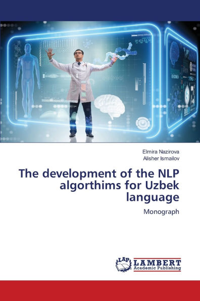 The development of the NLP algorthims for Uzbek language