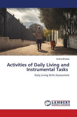 Activities of Daily Living and Instrumental Tasks