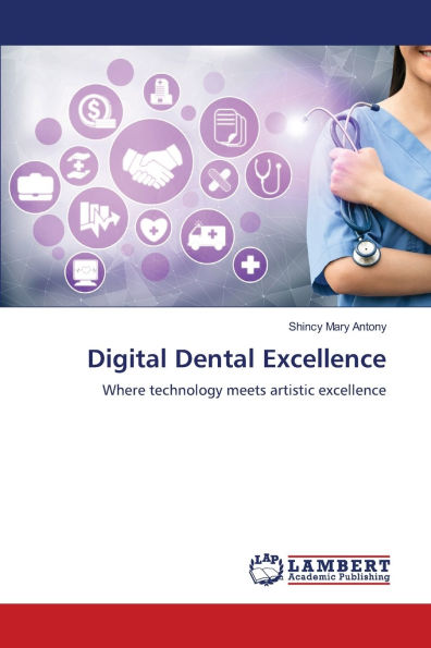 Digital Dental Excellence