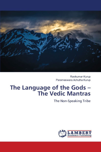 The Language of the Gods - The Vedic Mantras