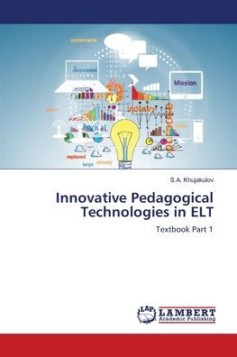 Innovative Pedagogical Technologies in ELT