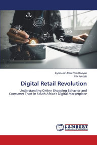 Title: Digital Retail Revolution, Author: Kyran Jon-Marc Van Rooyen