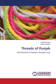 Title: Threads of Punjab, Author: Gurdeep Singh