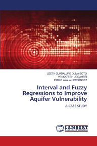 Title: Interval and Fuzzy Regressions to Improve Aquifer Vulnerability, Author: Lizeth Guadalupe Oliva Soto