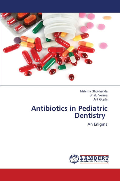 Antibiotics in Pediatric Dentistry