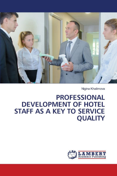 Professional Development of Hotel Staff as a Key to Service Quality