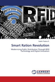 Title: Smart Ration Revolution, Author: Sakthi Prabha R
