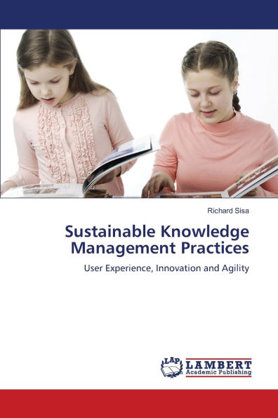 Sustainable Knowledge Management Practices