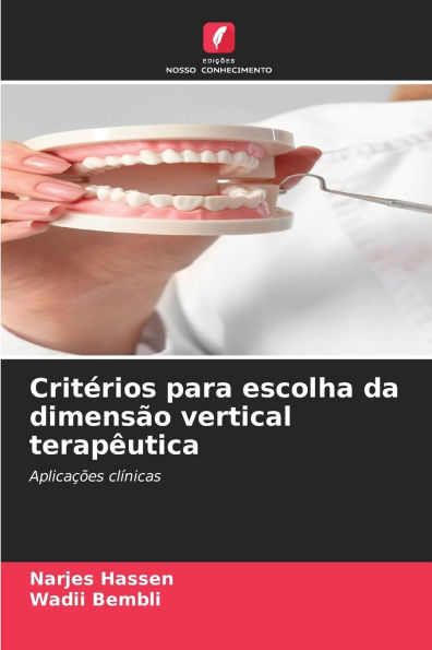 CritÃ¯Â¿Â½rios para escolha da dimensÃ¯Â¿Â½o vertical terapÃ¯Â¿Â½utica