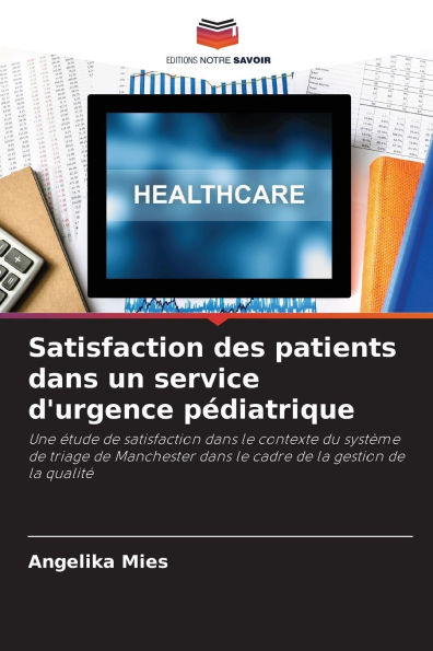 Satisfaction des patients dans un service d'urgence pÃ¯Â¿Â½diatrique