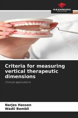 Criteria for measuring vertical therapeutic dimensions