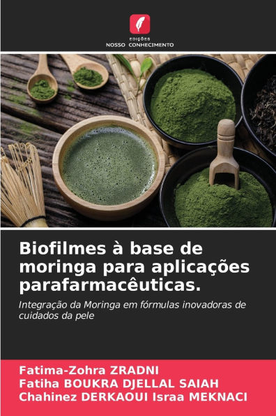 Biofilmes ï¿½ base de moringa para aplicaï¿½ï¿½es parafarmacï¿½uticas.
