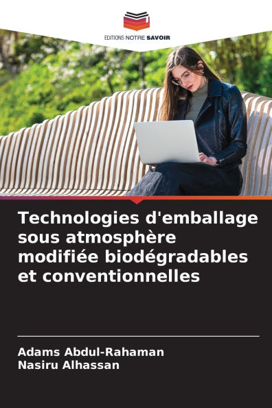 Technologies d'emballage sous atmosphÃ¯Â¿Â½re modifiÃ¯Â¿Â½e biodÃ¯Â¿Â½gradables et conventionnelles