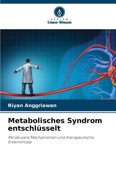 Metabolisches Syndrom entschlÃ¯Â¿Â½sselt