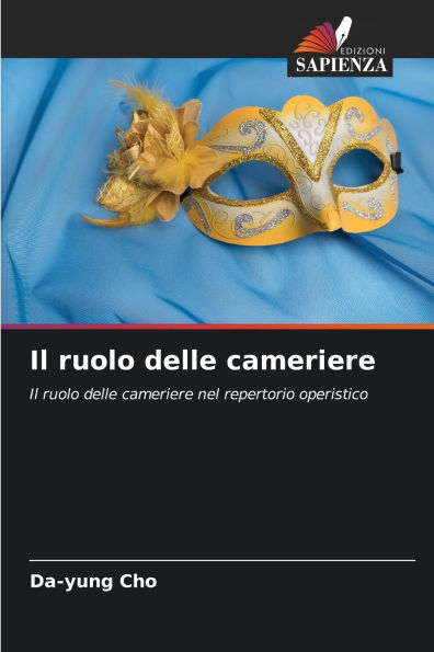 Il ruolo delle cameriere