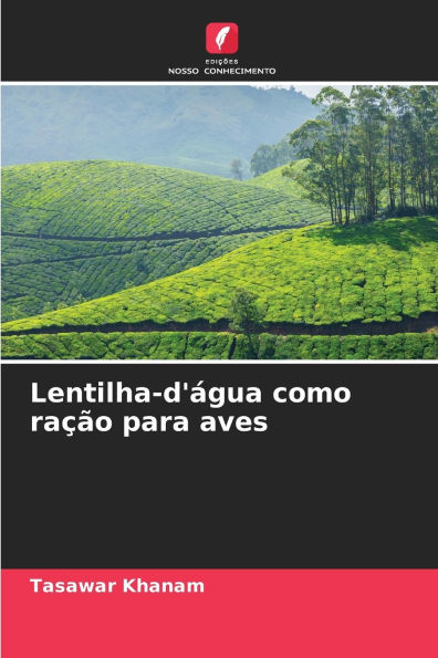 Lentilha-d'Ã¯Â¿Â½gua como raÃ¯Â¿Â½Ã¯Â¿Â½o para aves