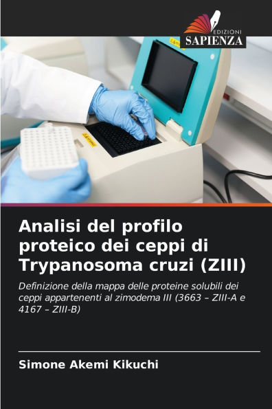 Analisi del profilo proteico dei ceppi di Trypanosoma cruzi (ZIII)