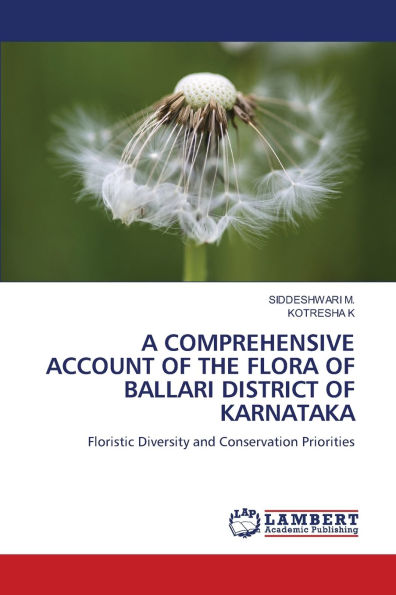 A Comprehensive Account of the Flora of Ballari District of Karnataka