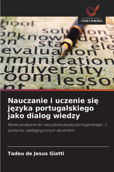 Nauczanie i uczenie się języka portugalskiego jako dialog wiedzy