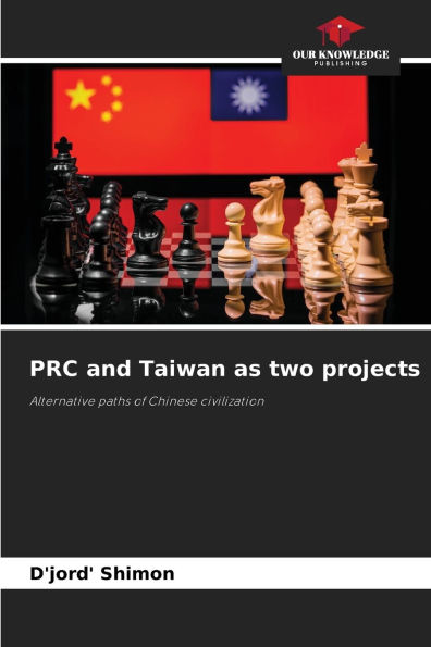 PRC and Taiwan as two projects