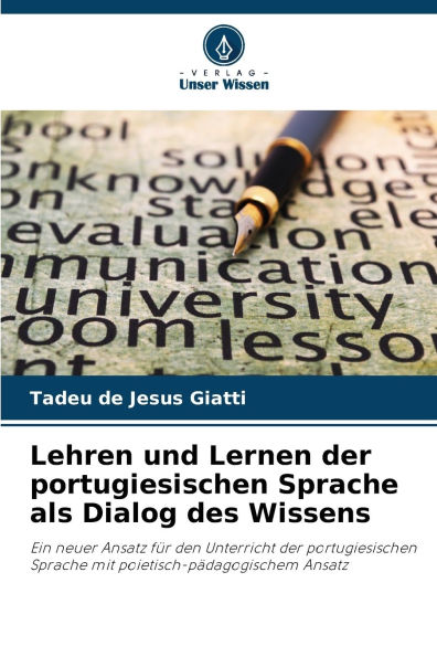 Lehren und Lernen der portugiesischen Sprache als Dialog des Wissens