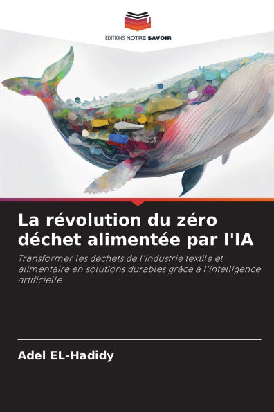 La rÃ¯Â¿Â½volution du zÃ¯Â¿Â½ro dÃ¯Â¿Â½chet alimentÃ¯Â¿Â½e par l'IA