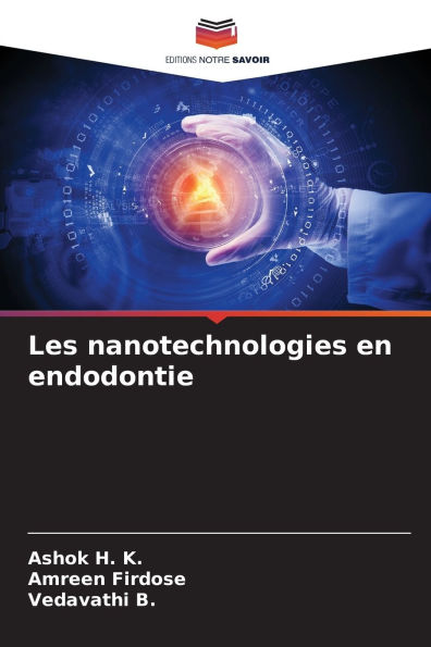 Les nanotechnologies en endodontie