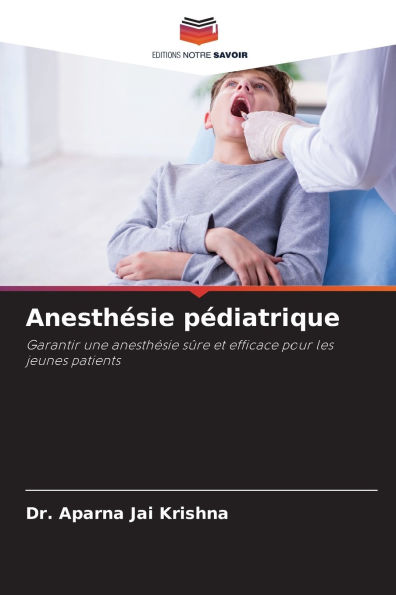 Anesth�sie p�diatrique