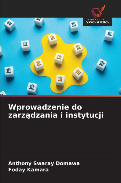 Wprowadzenie do zarządzania i instytucji