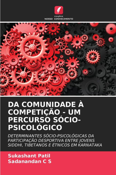 Da Comunidade Ã¯Â¿Â½ CompetiÃ¯Â¿Â½Ã¯Â¿Â½o - Um Percurso SÃ¯Â¿Â½cio-PsicolÃ¯Â¿Â½gico