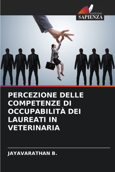 Percezione Delle Competenze Di OccupabilitÃ¯Â¿Â½ Dei Laureati in Veterinaria