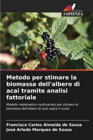 Metodo per stimare la biomassa dell'albero di acai tramite analisi fattoriale