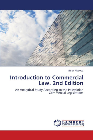 Introduction to Commercial Law. 2nd Edition
