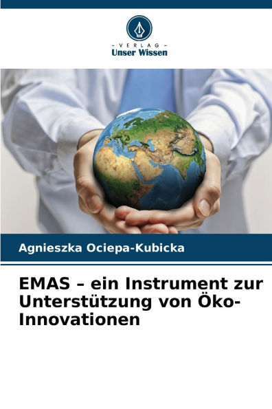 EMAS - ein Instrument zur UnterstÃ¯Â¿Â½tzung von Ã¯Â¿Â½ko-Innovationen