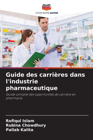 Guide des carriÃ¯Â¿Â½res dans l'industrie pharmaceutique