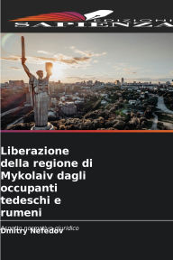 Title: Liberazione della regione di Mykolaiv dagli occupanti tedeschi e rumeni, Author: Dmitry Nefedov